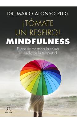 ¡Tómate un respiro! Mindfulness 