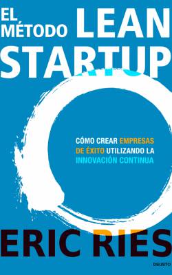 El método Lean Start-Up