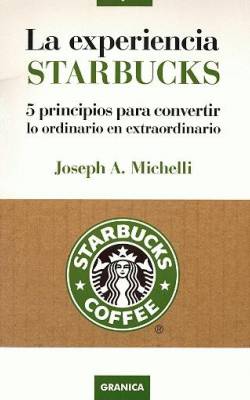 La experiencia Starbucks